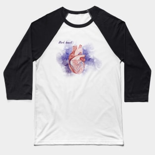 WORK HEART Baseball T-Shirt